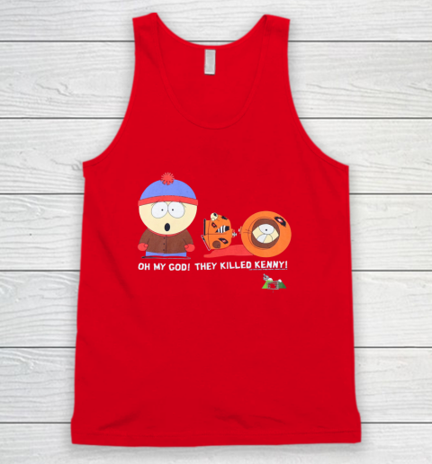 Oh My God They Killed Kenny Shirt South Park Adult Cartoon Tank Top 4