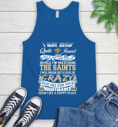 New Orleans Saints NFL Football Don't Mess With Me While I'm Watching My Team Tank Top 4