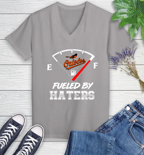 Baltimore Orioles MLB Baseball Fueled By Haters Sports Women's V-Neck T-Shirt 4