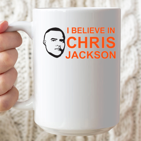 I Believe In Chris Jackson Shirt Ceramic Mug 15oz