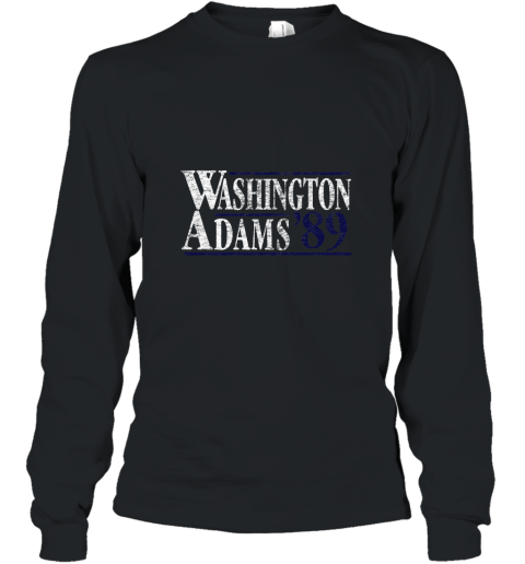 Washington Adams 89 Patriotic Shirt Long Sleeve