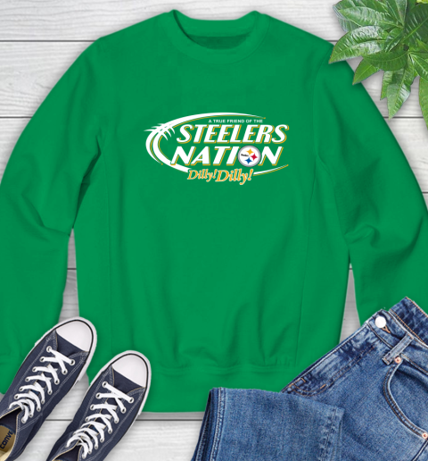 NFL A True Friend Of The Pittsburgh Steelers Dilly Dilly Football Sports Sweatshirt 7