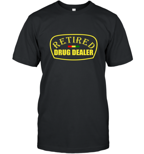 Retired Drug Dealer New Leaf T Shirt T-Shirt