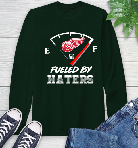 Detroit Red Wings NHL Hockey Fueled By Haters Sports Long Sleeve T-Shirt 7