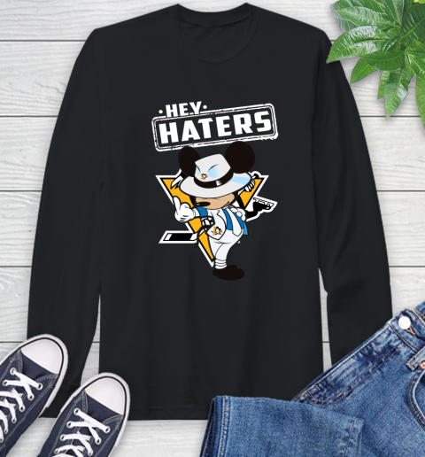 NHL Hey Haters Mickey Hockey Sports Pittsburgh Penguins Long Sleeve T-Shirt