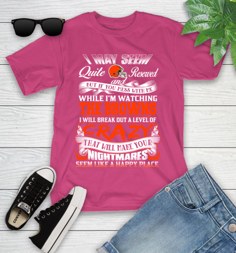 Cleveland Browns NFL Football Don't Mess With Me While I'm Watching My Team Youth T-Shirt 11
