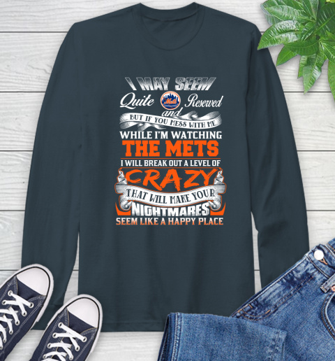New York Mets MLB Baseball Don't Mess With Me While I'm Watching My Team Long Sleeve T-Shirt 9