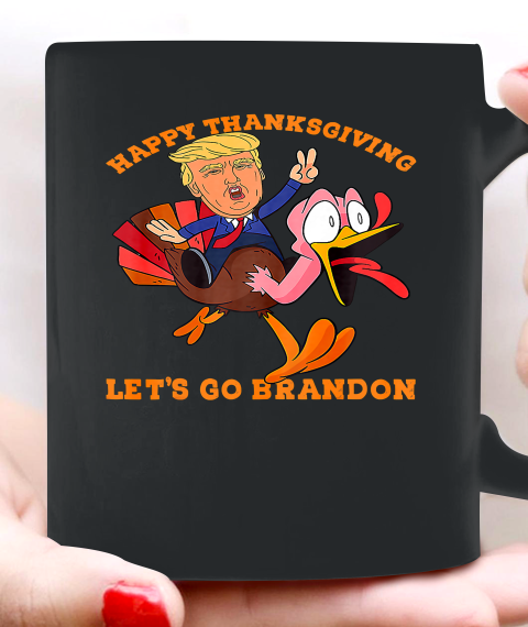 Funny Trump and Turkey Happy Thanksgiving Let's Go Brandon Ceramic Mug 11oz