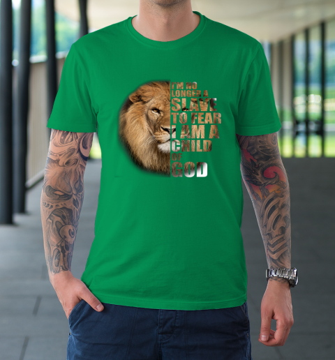 No Longer A Slave To Fear Child Of God Christian T-Shirt 13