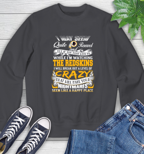 Washington Redskins NFL Football Don't Mess With Me While I'm Watching My Team Sweatshirt 6