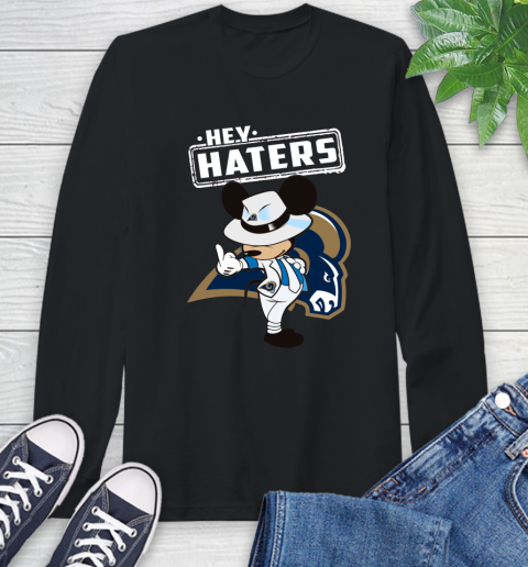 NFL Hey Haters Mickey Football Sports Los Angeles Rams Long Sleeve T-Shirt