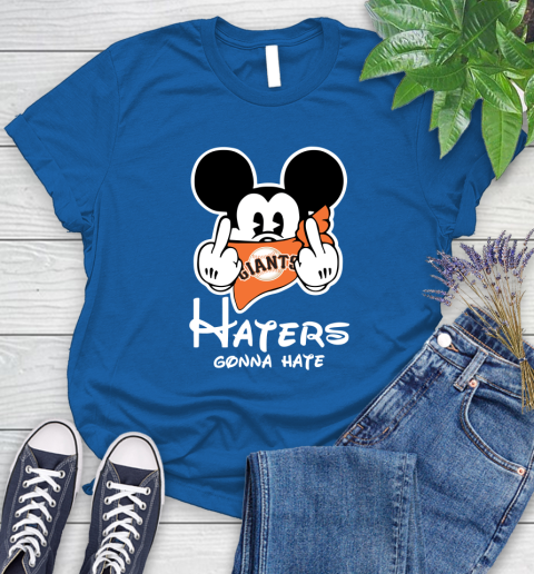 MLB San Francisco Giants Haters Gonna Hate Mickey Mouse Disney Baseball T Shirt_000 Women's T-Shirt 12