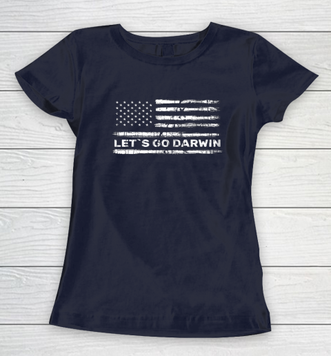 Lets Go Darwin Funny Sarcastic Us Flag Women's T-Shirt 10