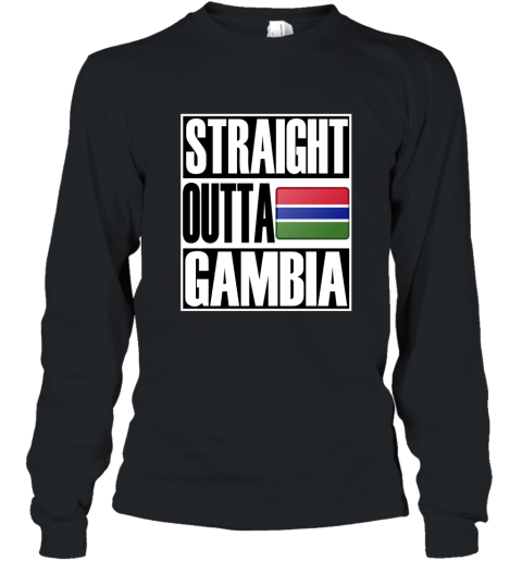 Storecastle Straight Outta Gambia Flag Gift Pride T Shirt Long Sleeve
