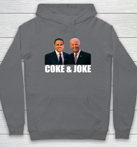 Hunter Biden and Joe Biden Coke and Joke Hoodie 3