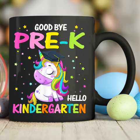 Goodbye Pre k Hello Kindergarten Magical Unicorn Graduation Ceramic Mug 11oz