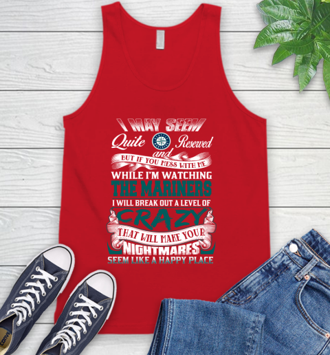 Seattle Mariners MLB Baseball Don't Mess With Me While I'm Watching My Team Tank Top 5