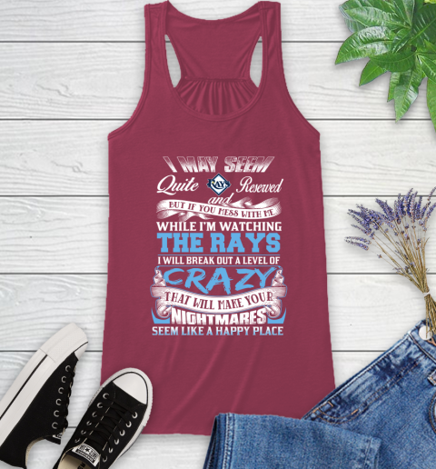 Tampa Bay Rays MLB Baseball Don't Mess With Me While I'm Watching My Team Racerback Tank 7