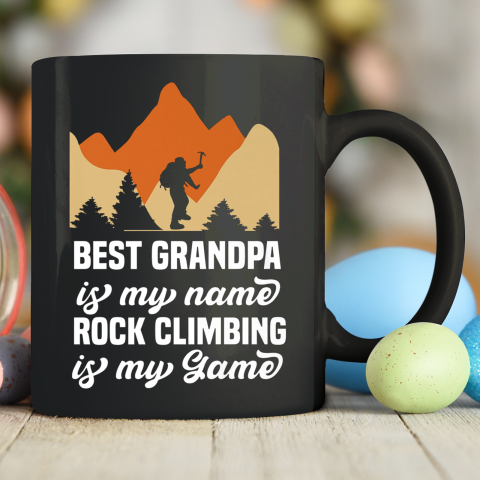 Rock Climbing Shirt Best Grandpa Is My Name Rock Climbing Is My Game Ceramic Mug 11oz