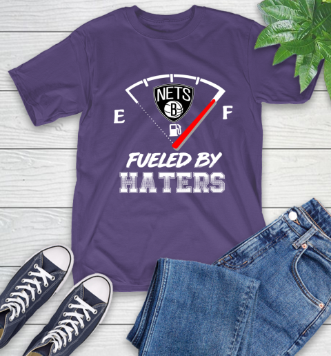 Brooklyn Nets NBA Basketball Fueled By Haters Sports T-Shirt 5