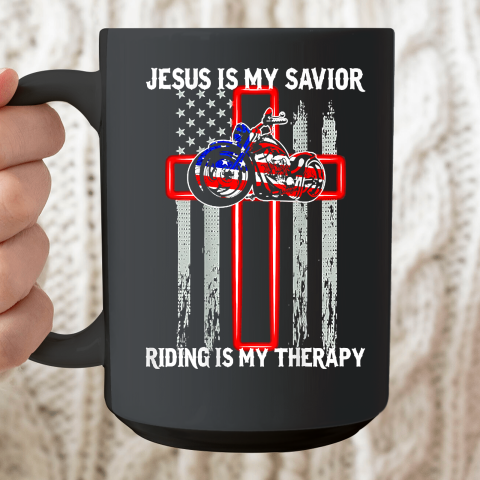 Jesus Is My Savior Riding Is My Therapy American Flag Cross Ceramic Mug 15oz