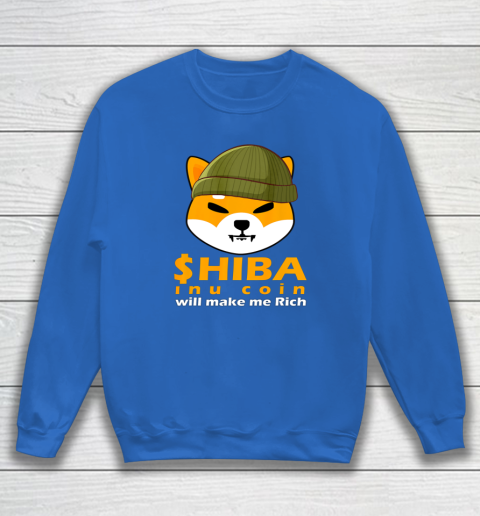 Shiba Will Make Me Rich Vintage Shiba Inu Coin Shiba Army Sweatshirt 11
