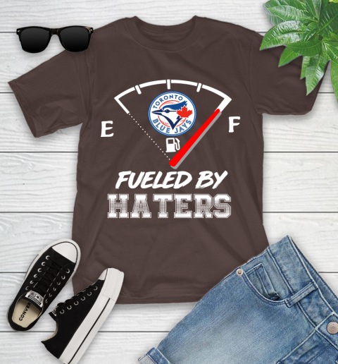 Toronto Blue Jays MLB Baseball Fueled By Haters Sports Youth T-Shirt 7