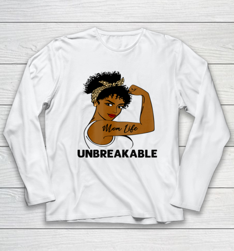 Mom Life Strong Black Women Unbreakable Awareness Long Sleeve T-Shirt