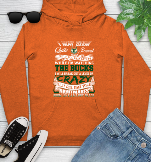 Milwaukee Bucks NBA Basketball Don't Mess With Me While I'm Watching My Team Youth Hoodie 4