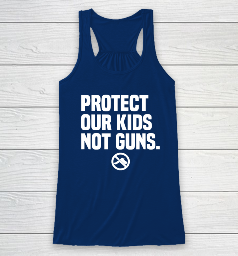 Wear Orange Protect Our Kids Not Guns Shirt End Gun Violence Racerback Tank 4