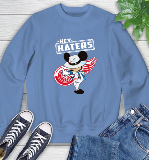 NHL Hey Haters Mickey Hockey Sports Detroit Red Wings Sweatshirt 11
