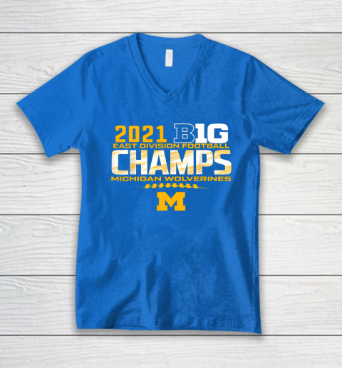 Michigan Big Ten 2021 East Division Champ Champions V-Neck T-Shirt 10