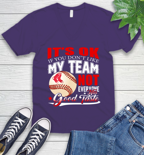 Chicago Cubs MLB Baseball You Don't Like My Team Not Everyone Has Good Taste (2) V-Neck T-Shirt 9