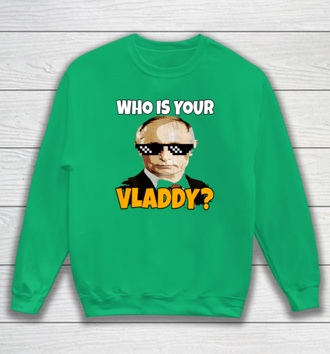 Who Is Your Vladdy Shirt Vladimir Putin T-Shirt