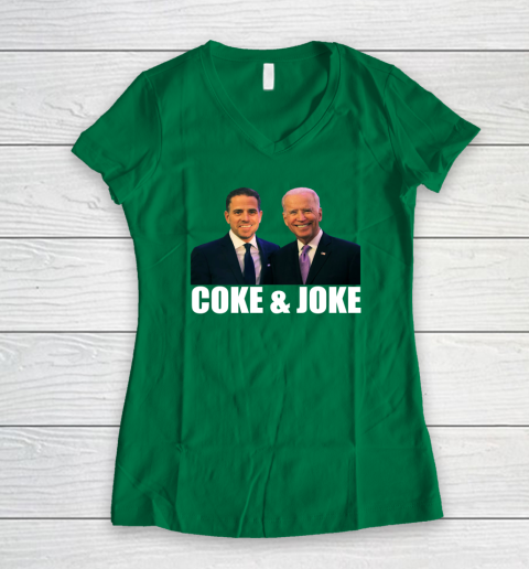 Hunter Biden and Joe Biden Coke and Joke Women's V-Neck T-Shirt 3