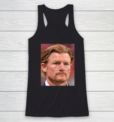 Les Snead Shirt FuckTthem Picks Shirt Racerback Tank