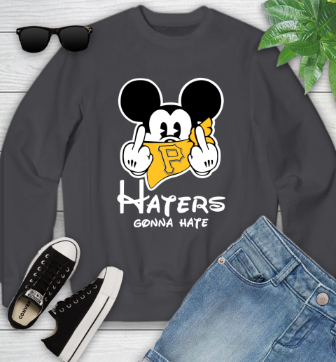 MLB Pittsburgh Pirates Haters Gonna Hate Mickey Mouse Disney Baseball T Shirt_000 Youth Sweatshirt 5