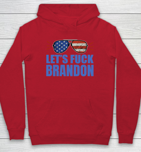 Let's Fuck Brandon US Flag Sunglasses Hoodie 6