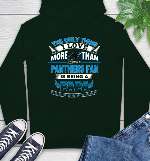 NFL The Only Thing I Love More Than Being A Carolina Panthers Fan Is Being A Papa Football Hoodie 12