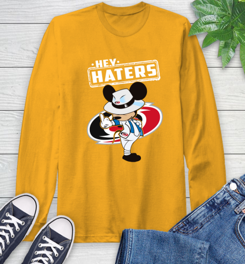 NHL Hey Haters Mickey Hockey Sports Carolina Hurricanes Long Sleeve T-Shirt 2