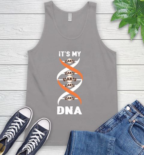 San Francisco Giants MLB Baseball It's My DNA Sports Tank Top - Image 4