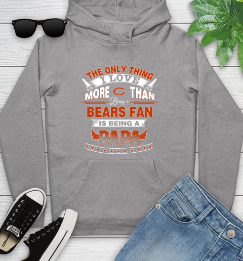NFL The Only Thing I Love More Than Being A Chicago Bears Fan Is Being A Papa Football Youth Hoodie 6