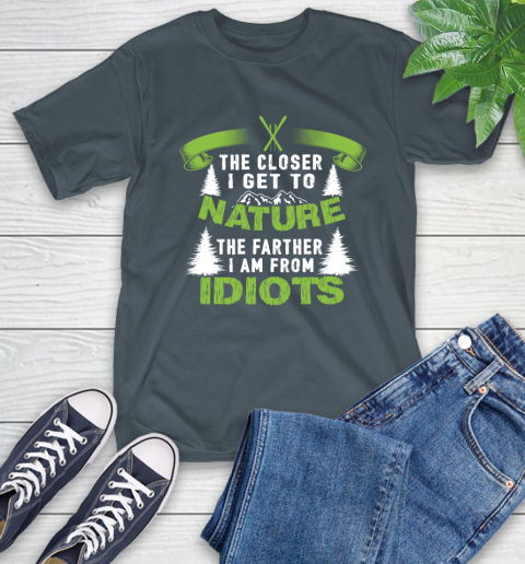The Closer I Get To Nature The Farther I Am From Idiots Skiing T-Shirt 10