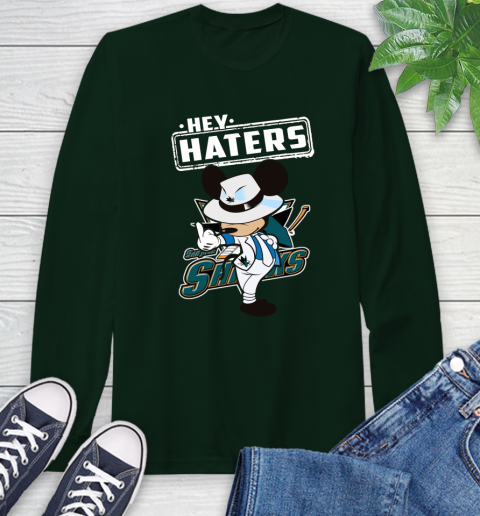 NHL Hey Haters Mickey Hockey Sports San Jose Sharks Long Sleeve T-Shirt 7