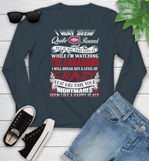 Montreal Canadiens NHL Hockey Don't Mess With Me While I'm Watching My Team Youth Long Sleeve 9