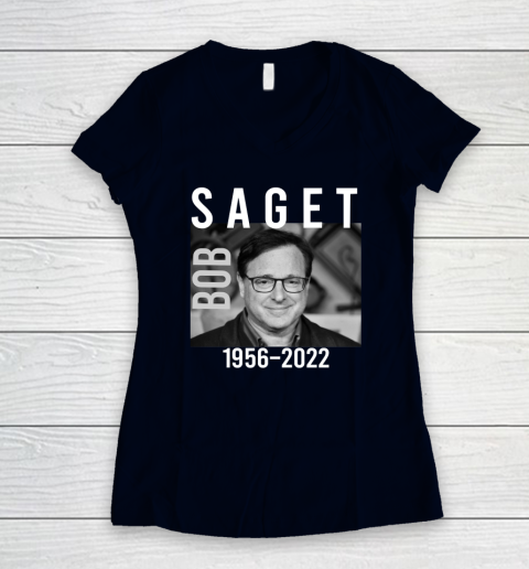 Bob Saget 1956 2022 RIP Women's V-Neck T-Shirt 2