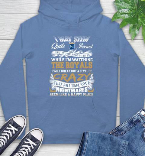 Kansas City Royals MLB Baseball Don't Mess With Me While I'm Watching My Team Hoodie 11