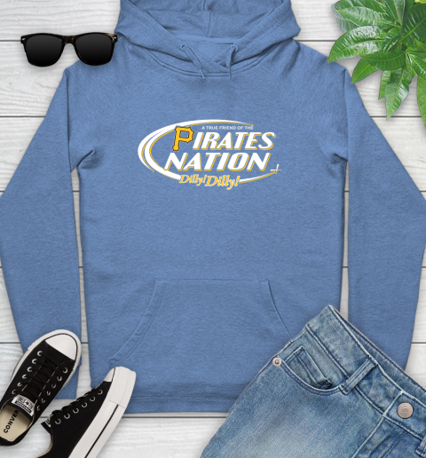 MLB A True Friend Of The Pittsburgh Pirates Dilly Dilly Baseball Sports Youth Hoodie 13
