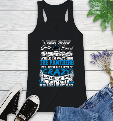Carolina Panthers NFL Football Don't Mess With Me While I'm Watching My Team Racerback Tank