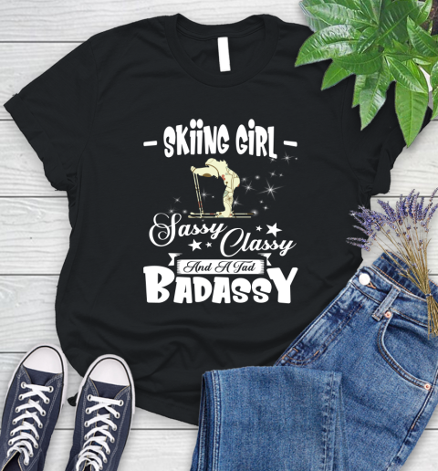 Skiing Girl Sassy Classy And A Tad Badassy Women's T-Shirt
